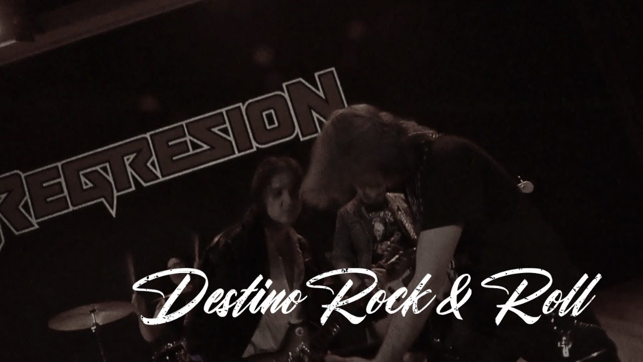 REGRESION - Destino Rock & Roll (Video Oficial)