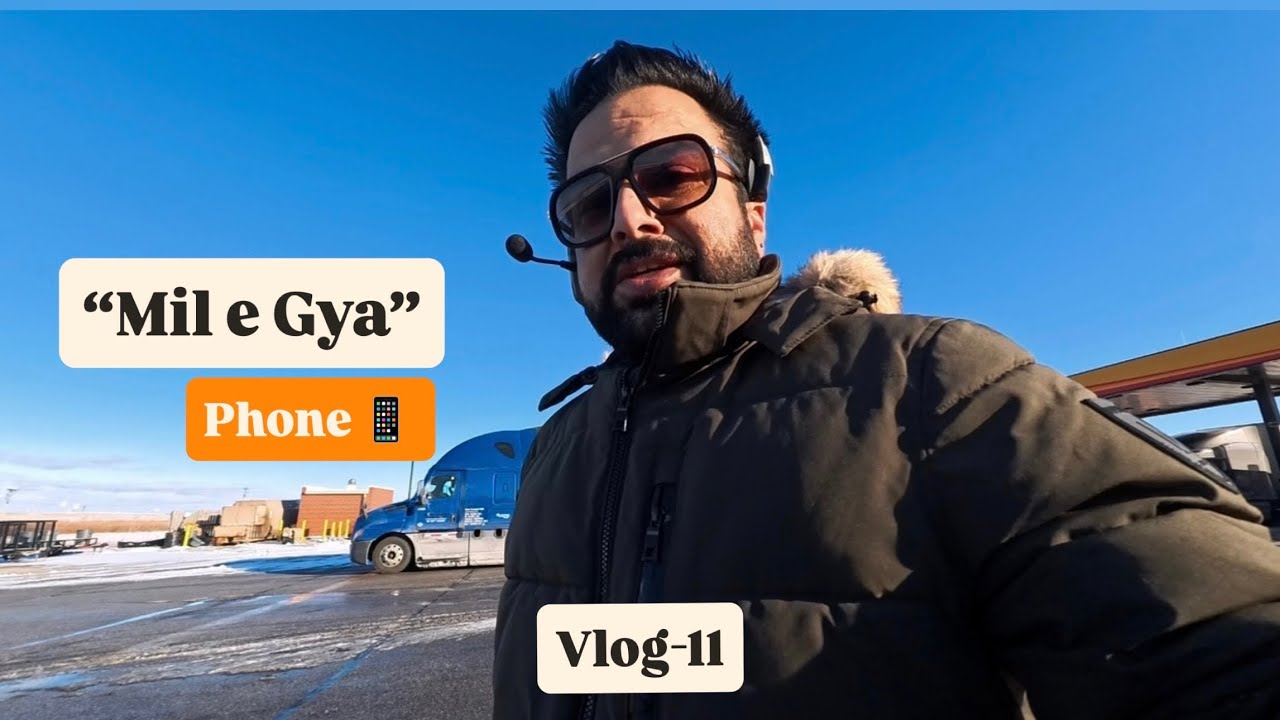 ਕਦੀ ਕਦੀ ਏਦਾਂ ਵੀ ਹੋ ਜਾਂਦਾ🤣|Phone gwach chlya c| Extreme cold🥶weather #truckesvlogs #toronto #trucker 