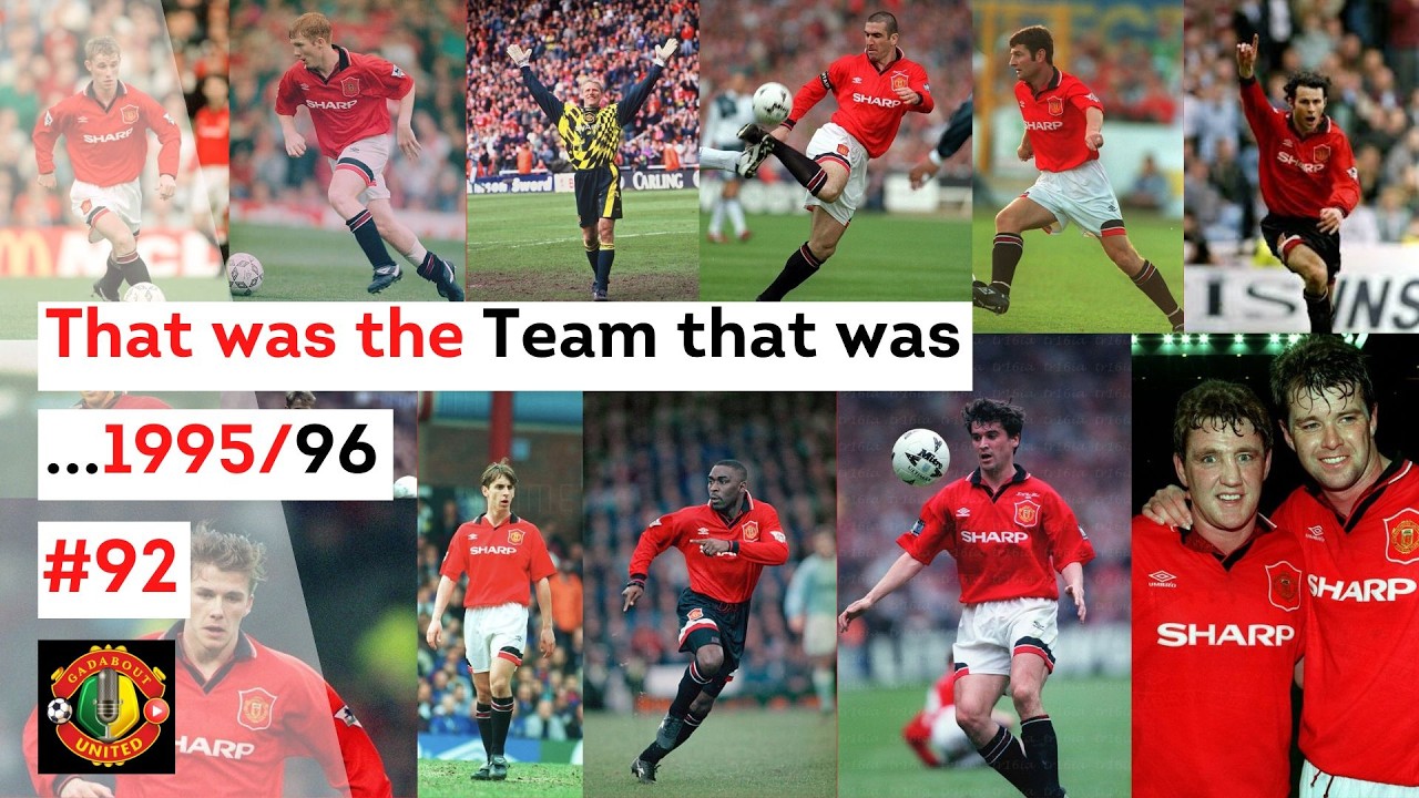 That was the Team that was...1995/96