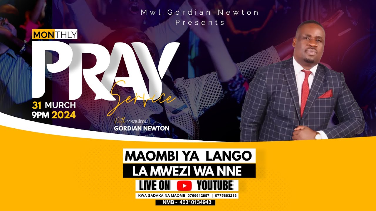 #LIVE MWL.GORDIAN NEWTON - MAOMBI YA LANGO LA NNE 2024