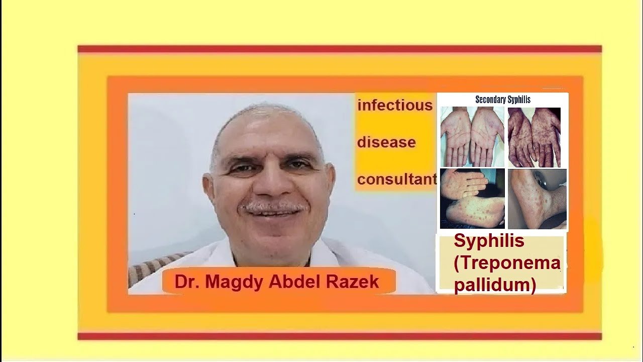 Syphilis (Treponema pallidum) part 1
