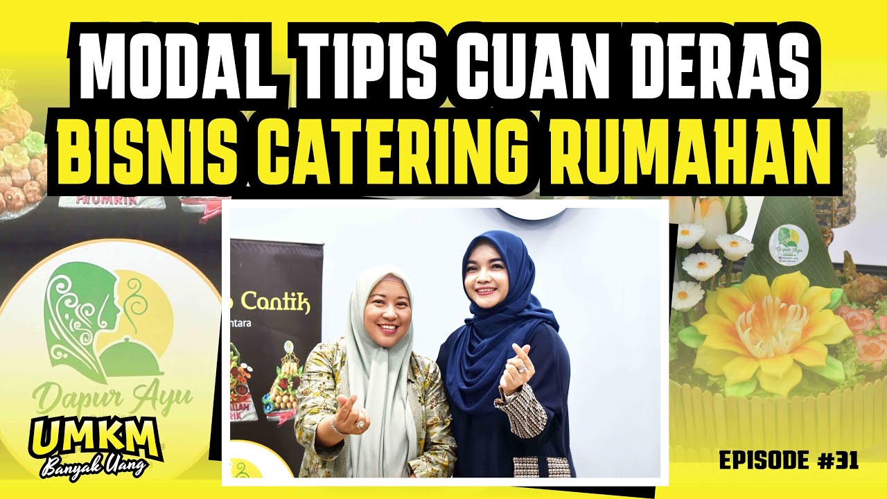 🔥 ORDER NYARIS TIAP HARI! BEGINI RAHASIA BISNIS CATERING SUKSES