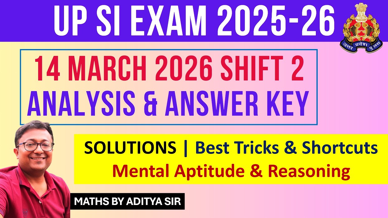 UP SI EXAM 2026🔥14 March 2026 Shift 2 Answer Key | Mental Aptitude and Reasoning || #upsi