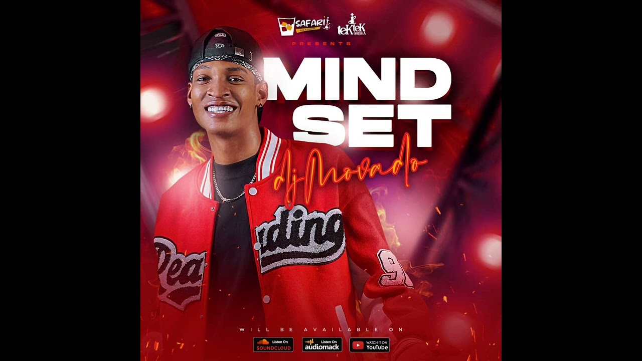 MIXTAPE MINDSET BY DJ MOVADO