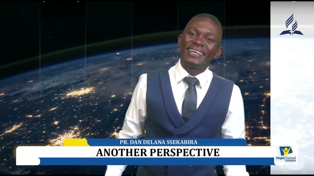 Another perspective  | PR. DAN DELAN SSEKABIRA