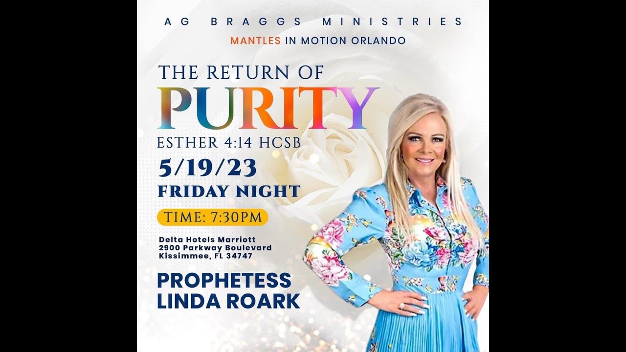 Mantles In Motion May 19, 2023 Prophetess Linda Roark