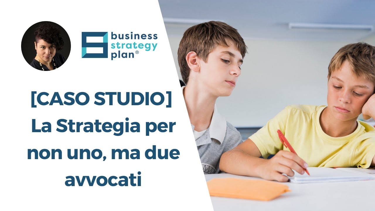 [CASO STUDIO] La strategia per un avvocato... anzi due!