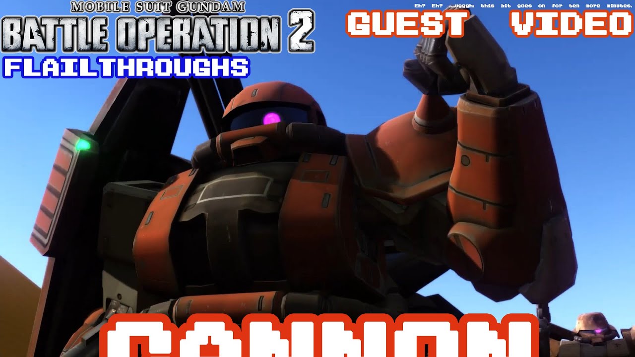 Gundam Battle Operation 2 Guest Video! MS-06CK Zaku Half Cannon