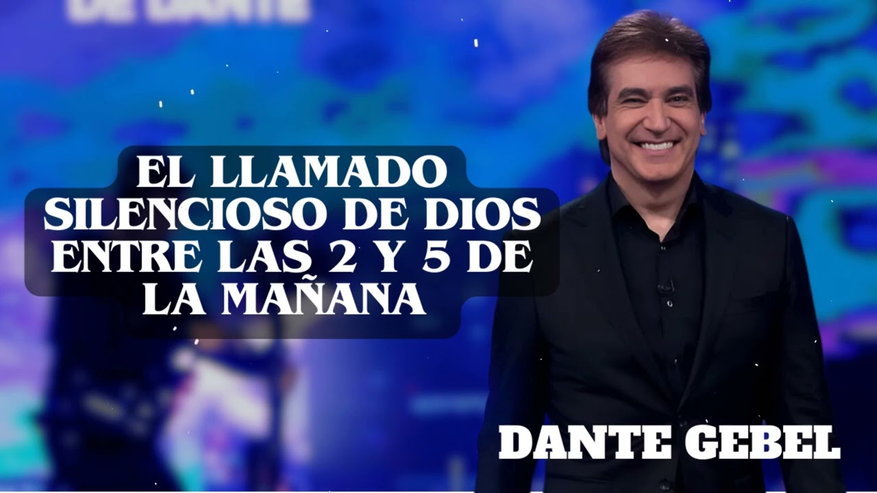 El Llamado Silencioso de Dios entre las 2 y 5 de la Mañana | The Divine Path | Dante Gebel