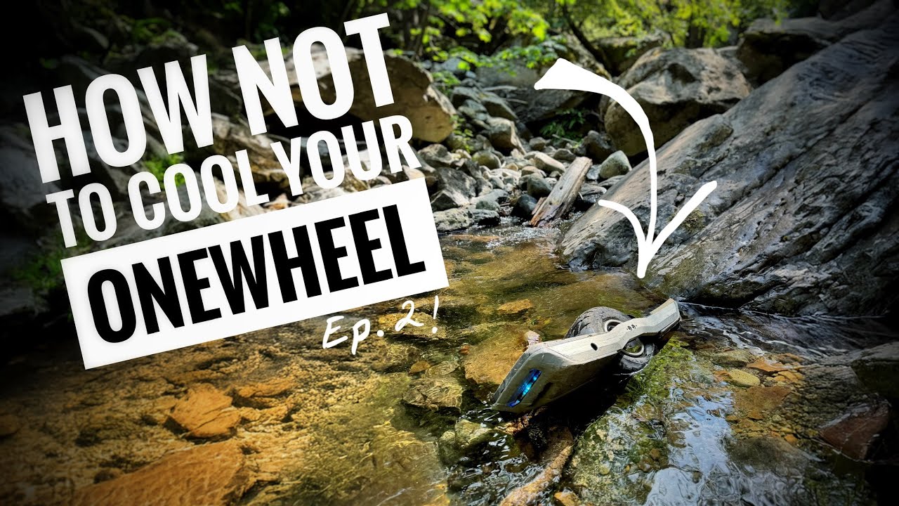 So My Onewheel Went Cliff Diving... (Episode 2)