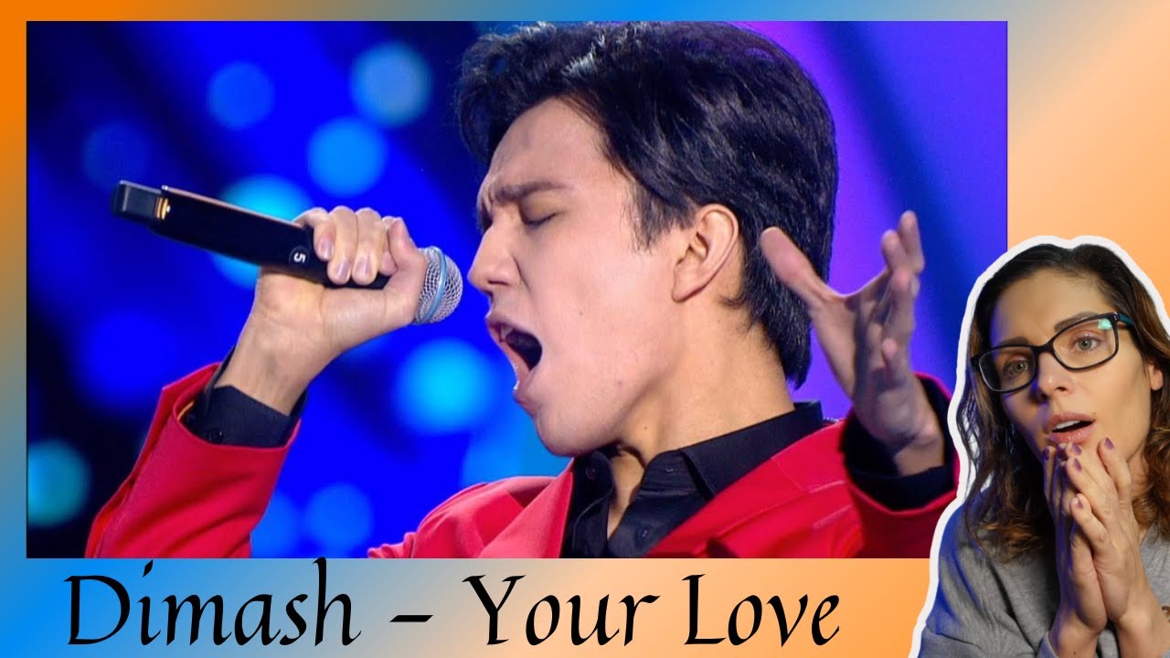 Dimash - Your Love | Music Reaction |