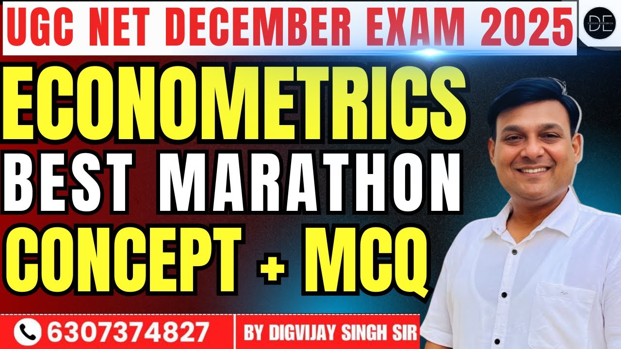 ECONOMETRICS  MARATHON -  BASIC CONCEPT & MOST IMPORTANT MCQ FOR UGC NET DEC 2025 |  BY DIGVIJAY |
