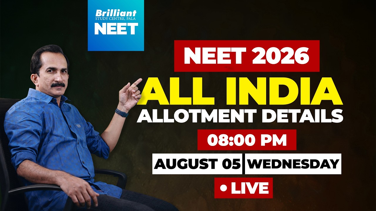 NEET 2026 All India Allotment Details LIVE | Complete Guidance | Brilliant Pala