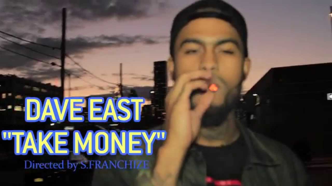 Dave East | Take Money