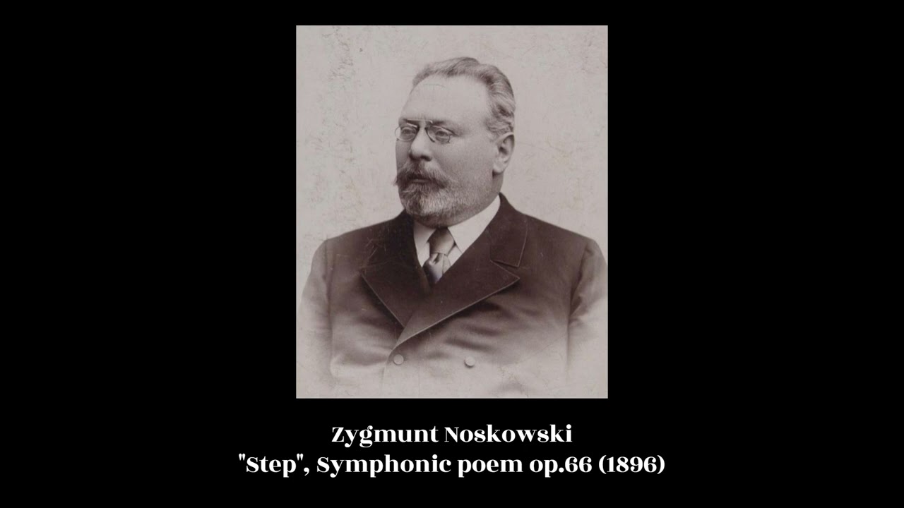 Zygmunt Noskowski - 