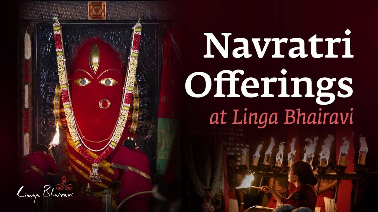 Celebrate Navratri in the Grace of Linga Bhairavi