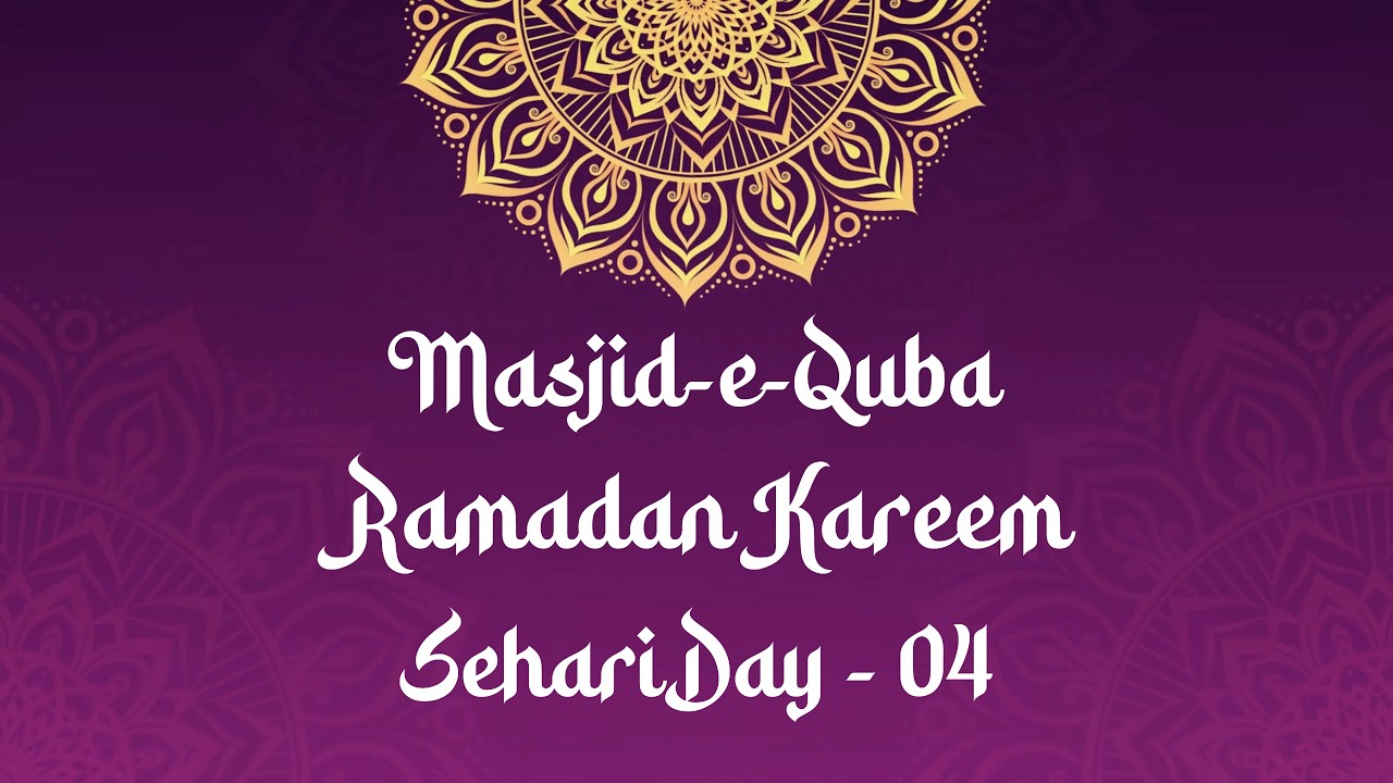Day - 04 | Sehari | Ramadan | Masjid-e-quba | Gudur | 2026