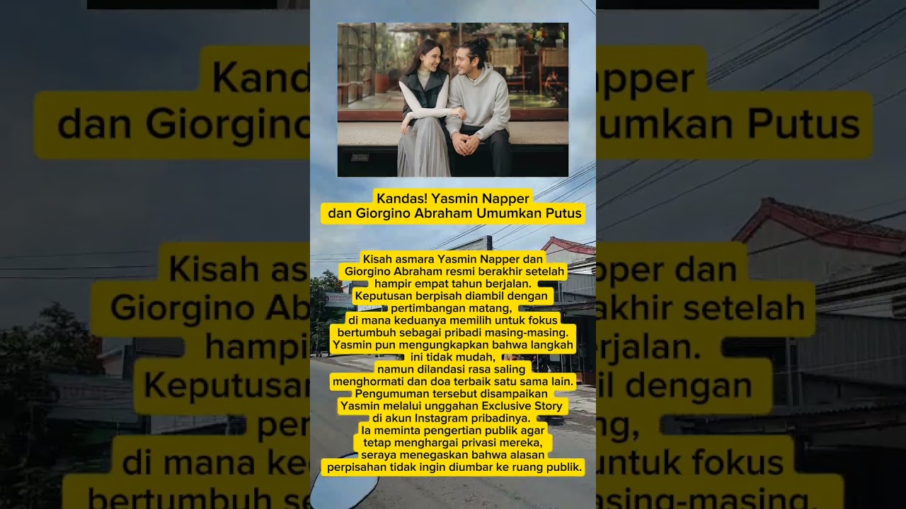 kandas Yasmin napper dan Giorgino Abraham umumkan putus 