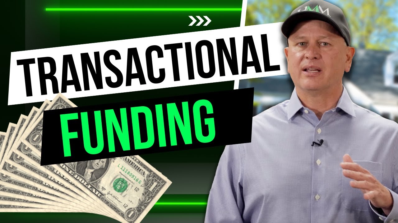 Transactional Funding: What It Is and How to Use It