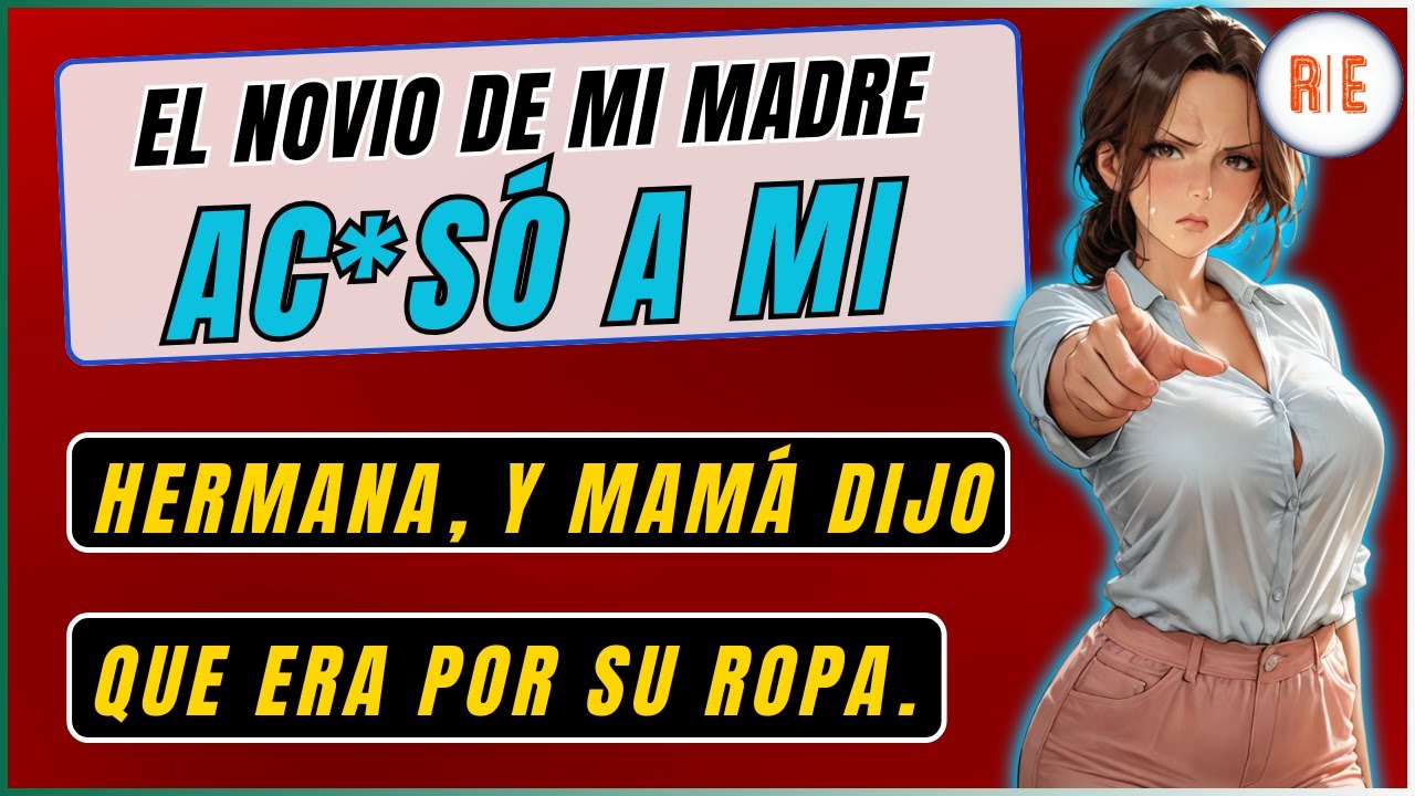 Mi MADRE está CELOSA porque su NOVIO mira raro a mi HERMANA… y la culpó por cómo se viste.