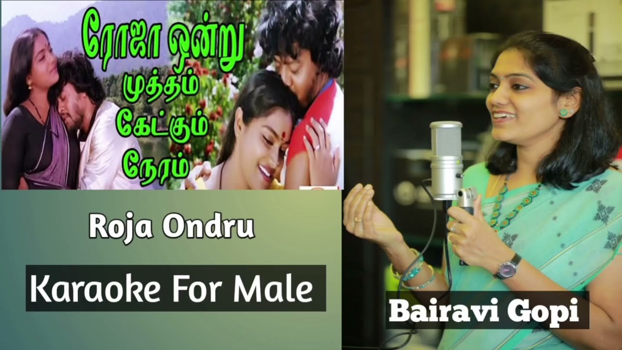 Roja ondru mutham | Karoake for male | Bairavi Gopi