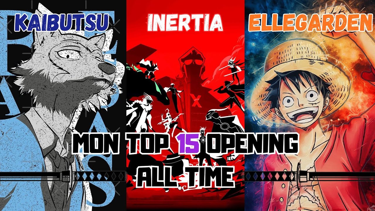 Mes 15 openings d'animés préférés !