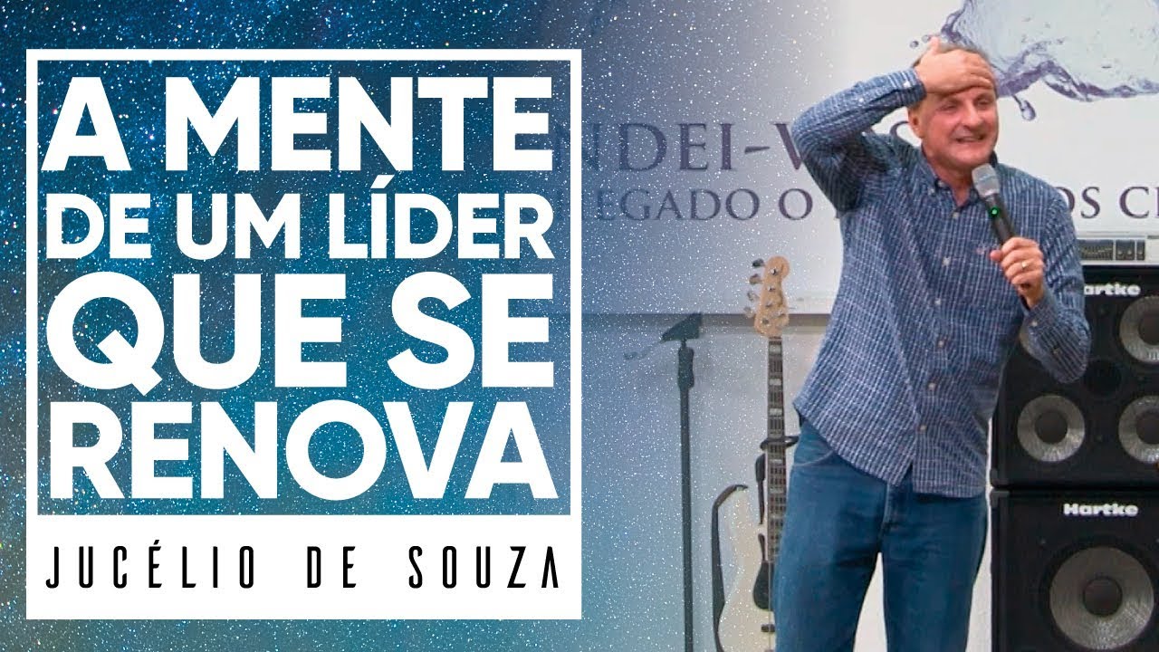 MEVAM OFICIAL - A MENTE DE UM LÍDER QUE SE RENOVA - Jucélio de Souza