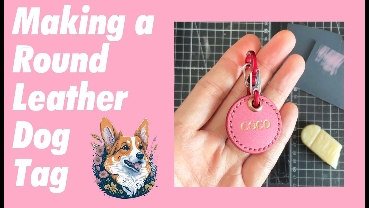 Making a Round Pink Leather Dog Tag