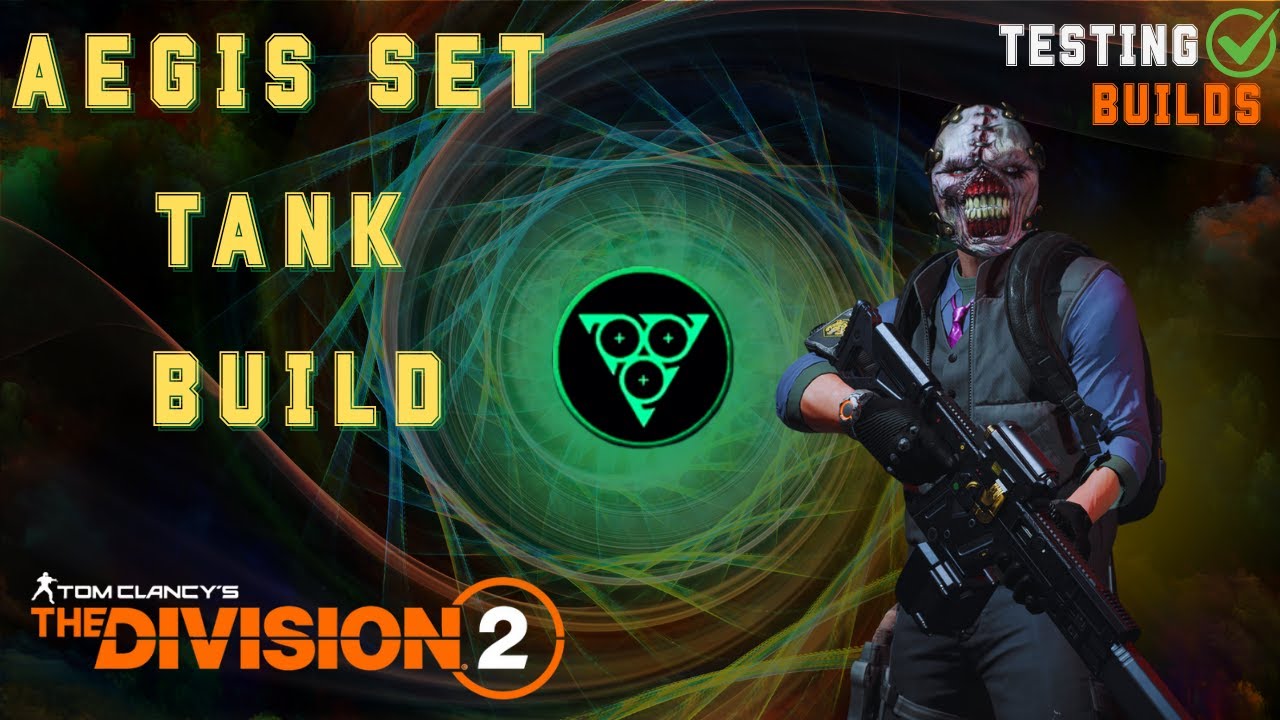 Aegis Tank Build 'Stoic Challenger' - TESTING BUILDS - The Division 2