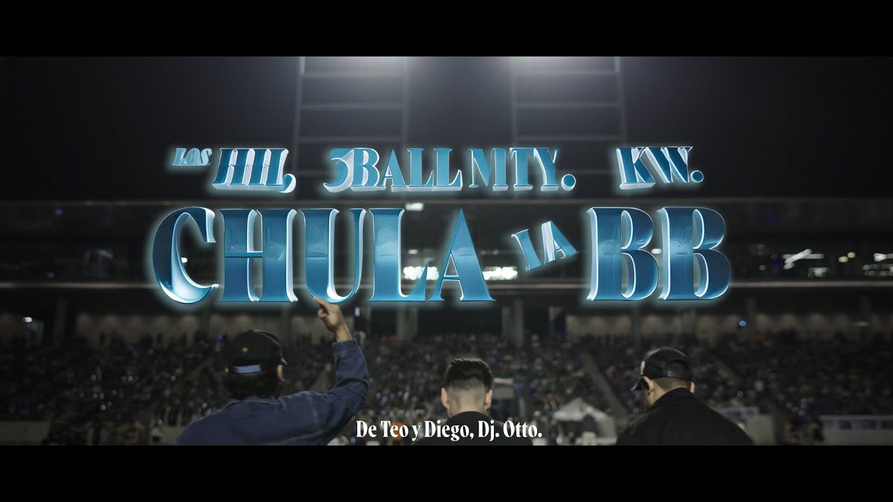 Chula la Bebé - 3BallMTY ft. Los HH, KW