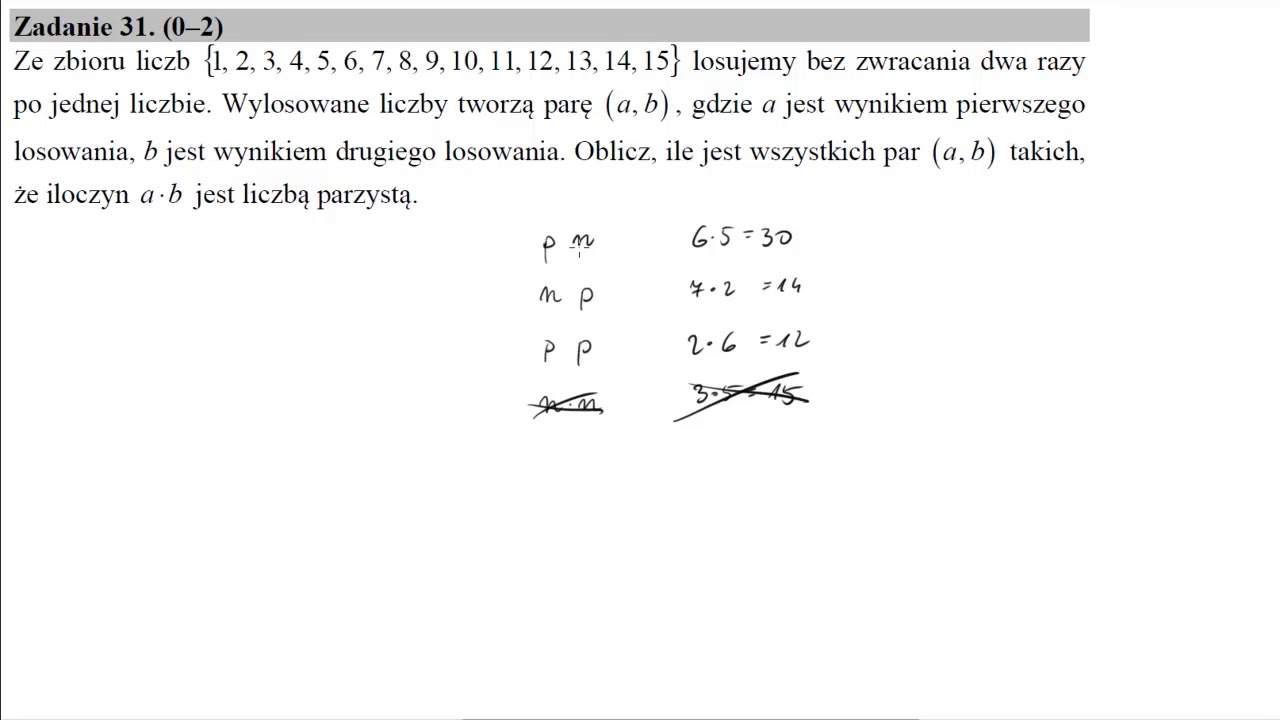 Matura czerwiec 2017 zadanie 31 Ze zbioru liczb 1,2,3,4,5,6,7,8,9,10,11,12,13,14,15 losujemy bez zw