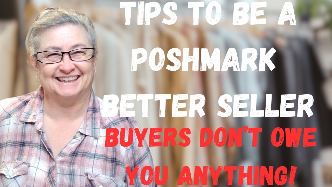 YOU ARE IN CHARGE OF YOUR POSHMARK BUSINESS TIPS TO BE A BETTER SELLER BUYERS DON'T OWE YOU PROFIT!