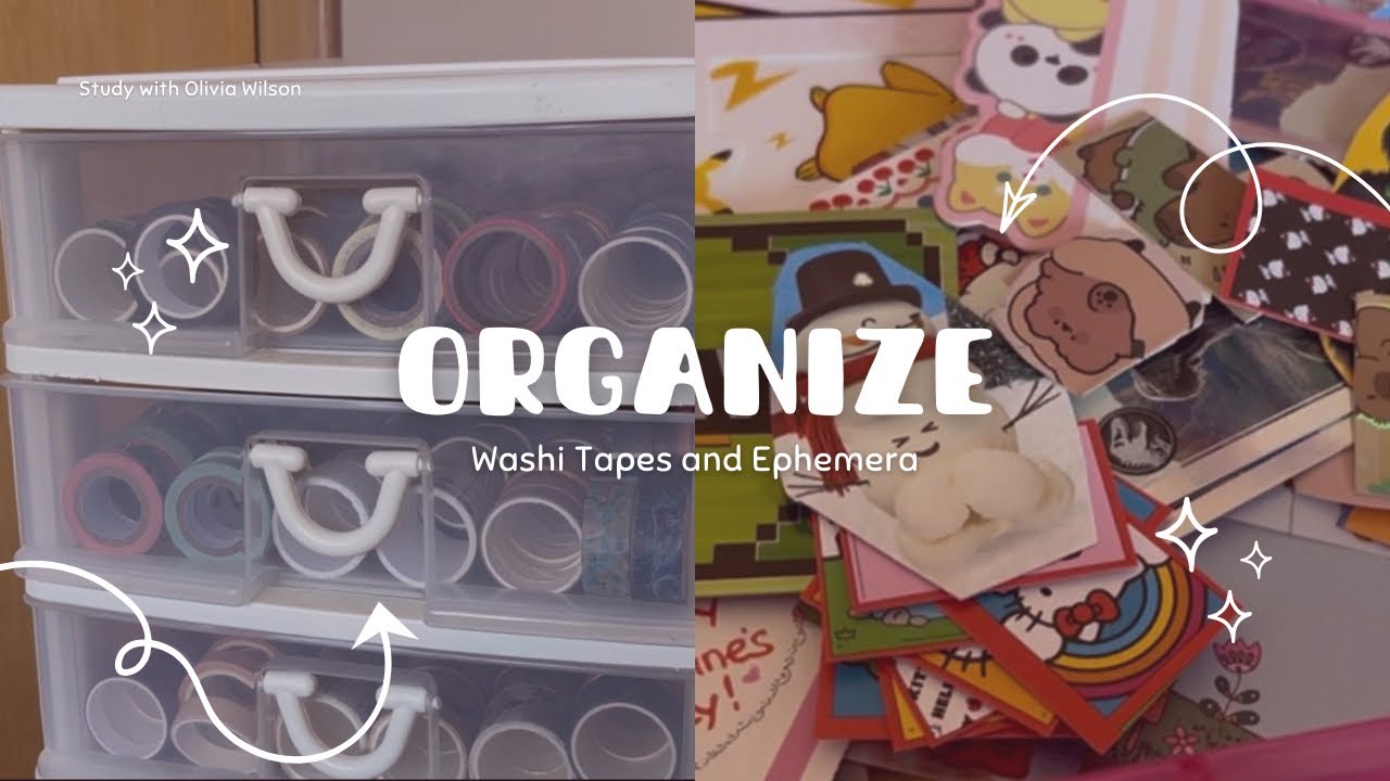 Organize my Washi Tapes and Ephemera with me
