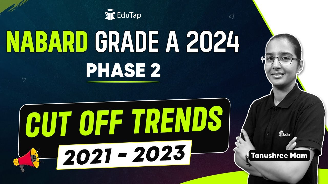 NABARD Grade A Previous Years Cut off Marks | Trend Analysis | NABARD Phase 2 Category wise Cut Off