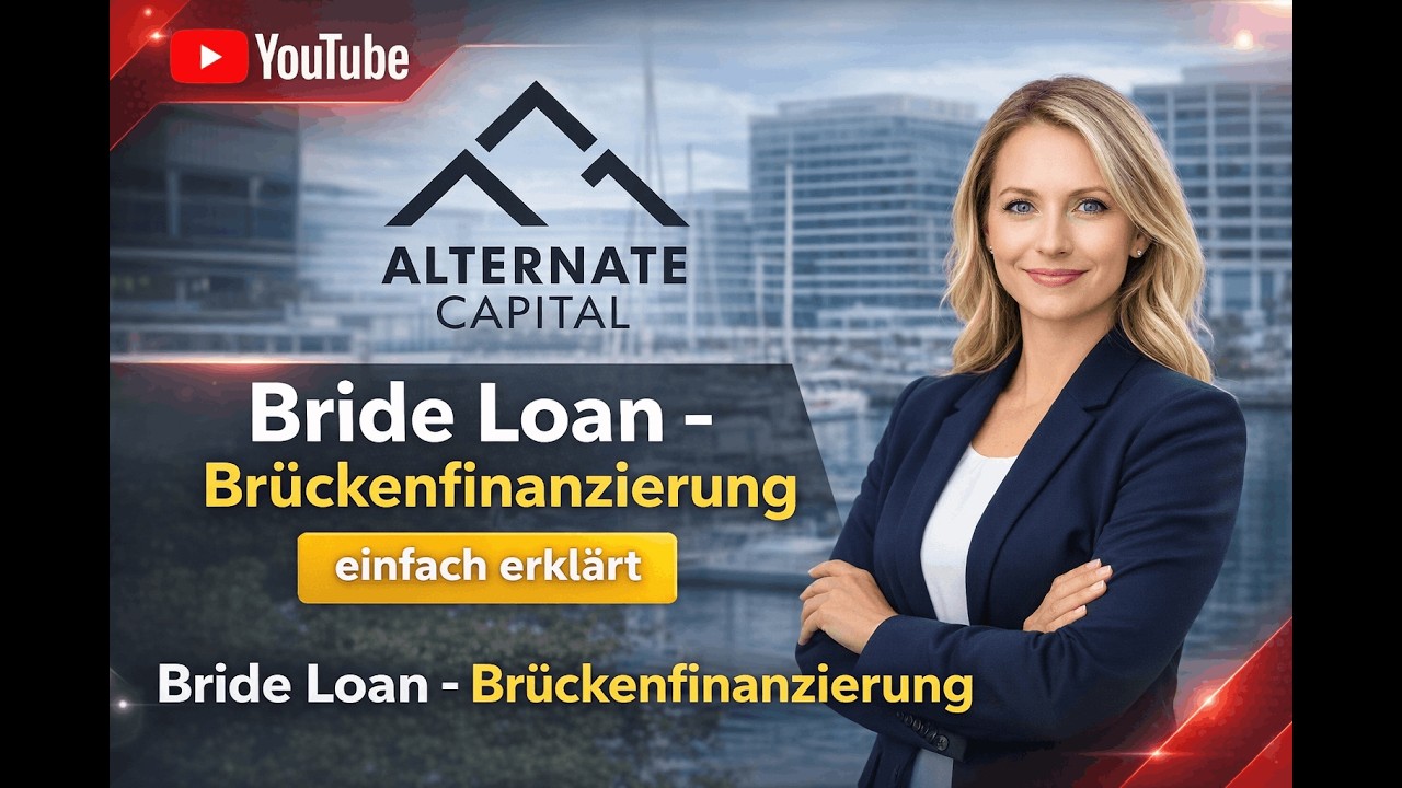 Bridge Loan - einfach erklärt.