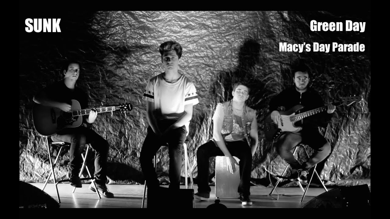 SUNK - Macy's Day Parade - Green Day cover