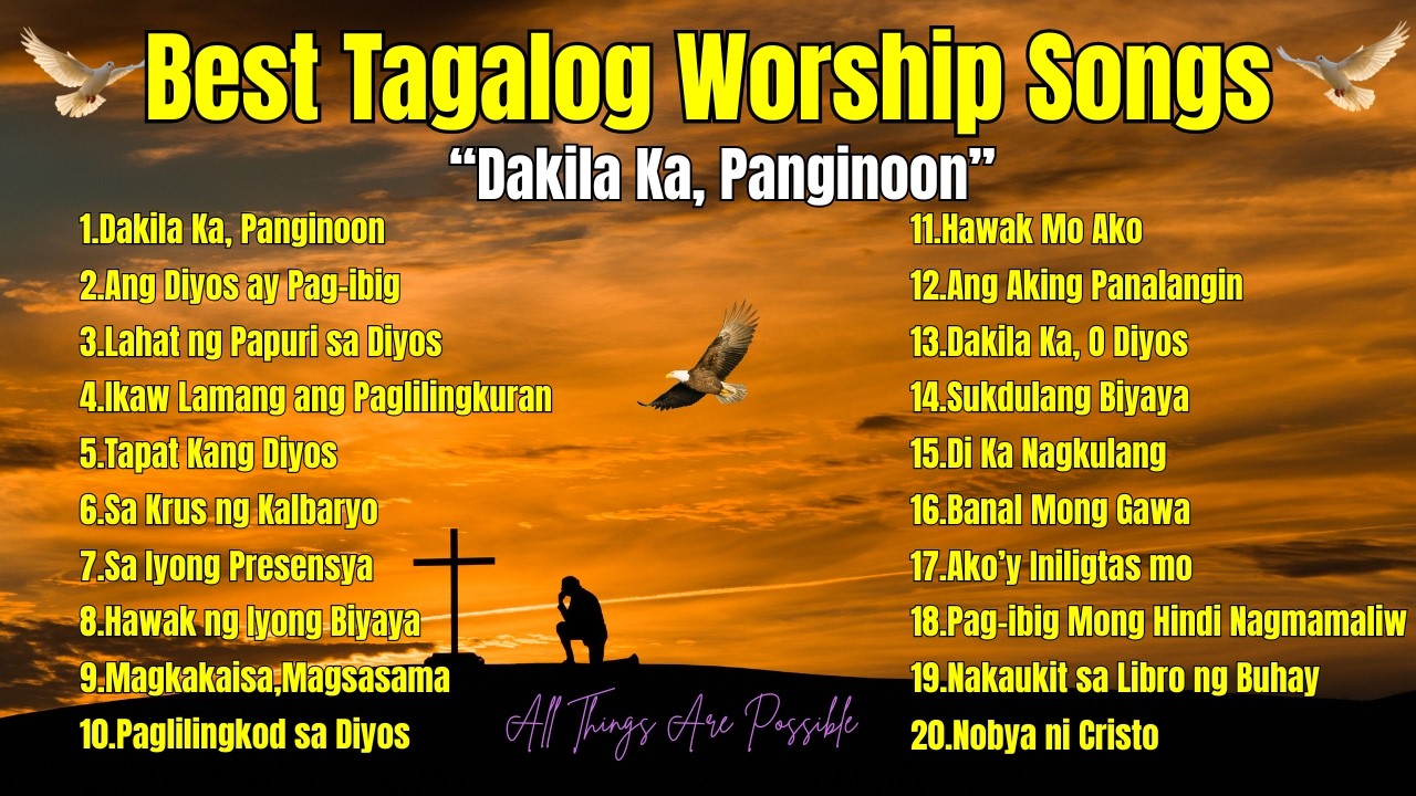 Best Tagalog Worship Song| 