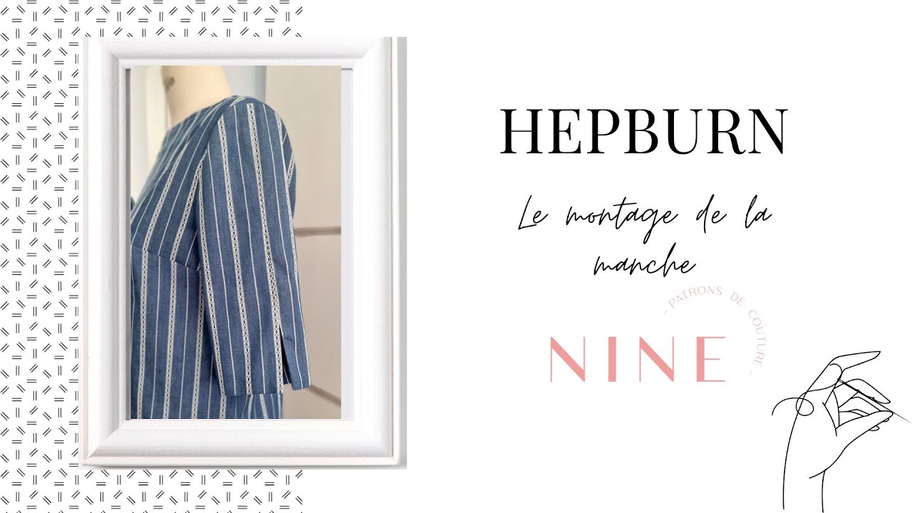 Le Haut HEPBURN : Montage de la manche