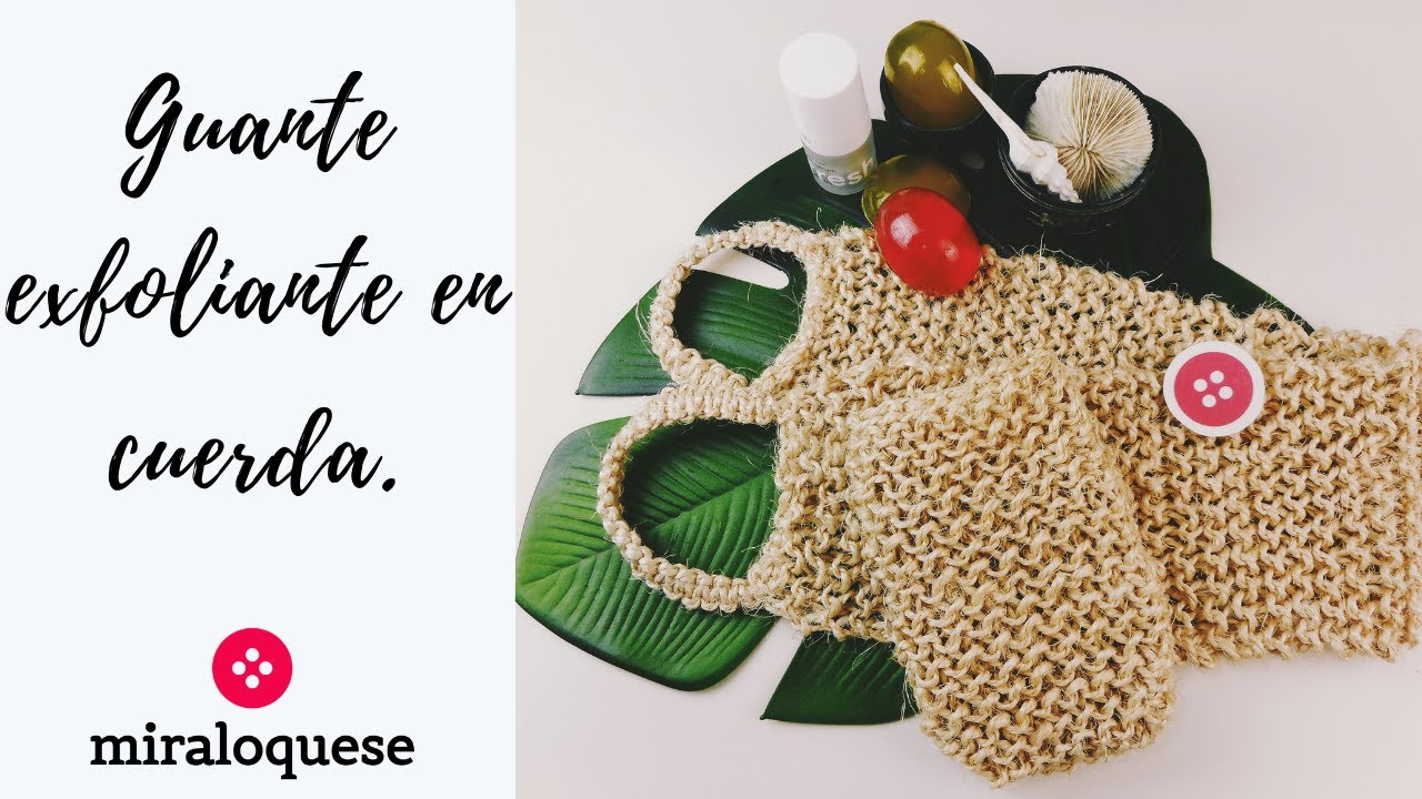 Guante Exfoliante en Cuerda.