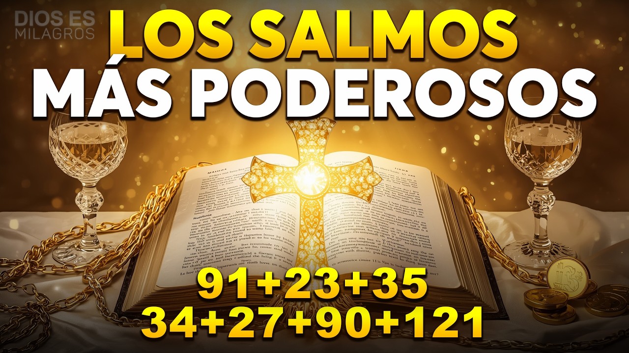 Los más poderosos Salmos 91, 23, 35, 34, 27, 90, 121 con oración poderosa Biblia Hablada🙏📖🔥