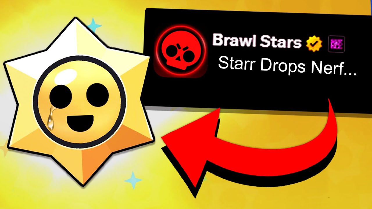 Brawl Stars Secretly Nerfed Starr Drops