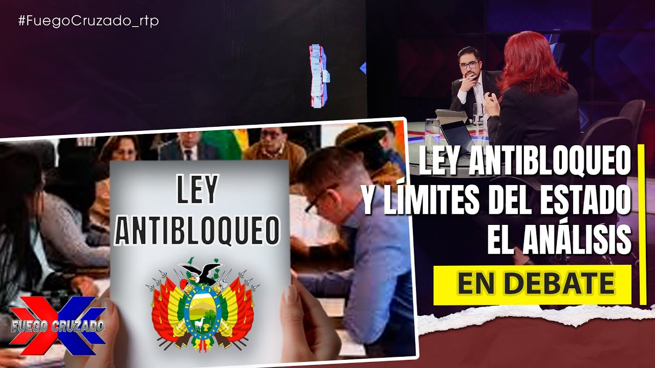 Ley antibloqueo y límites del Estado: el análisis en debate