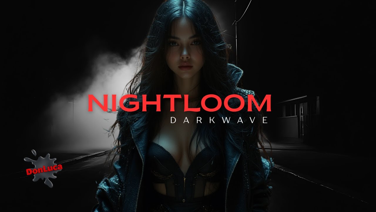 Nightloom | Darkwave Gothic Fusion