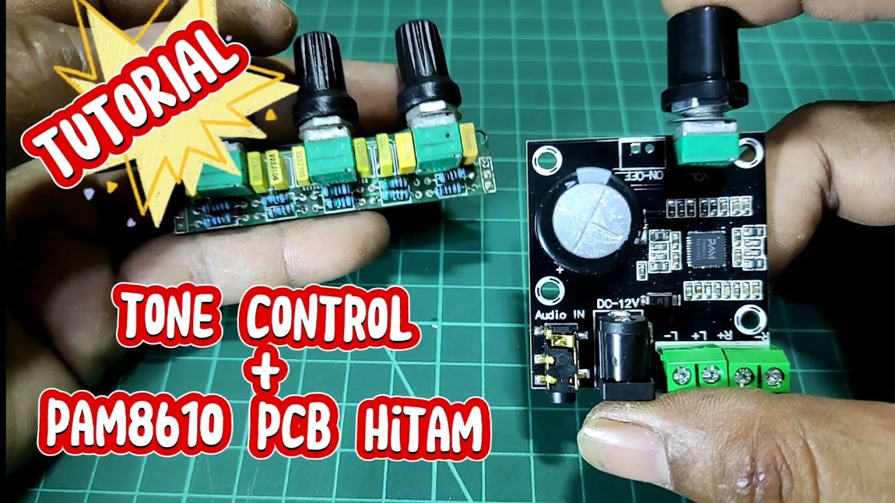 tutorial memasang tone control pada pam8610