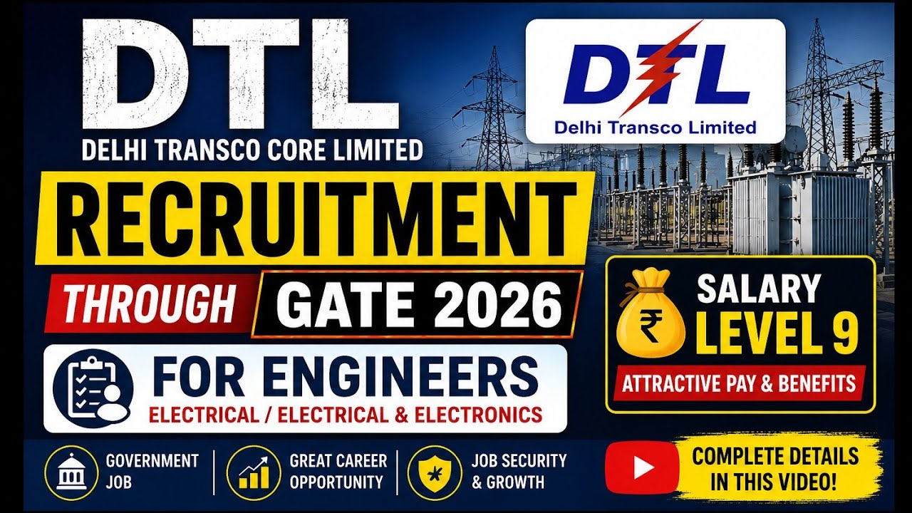 DTL Recruitment Through GATE 2026 | Level 9 Salary 💰 | Engineer Vacancy| Delhi Transco Limited #gate