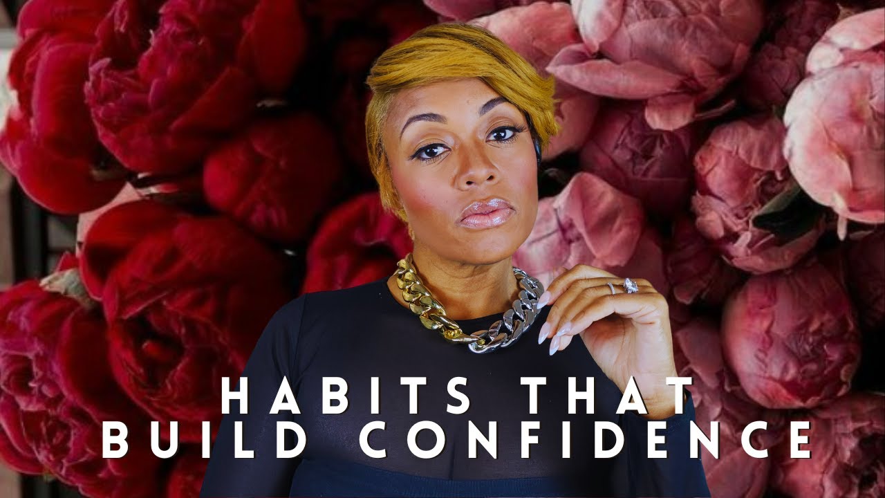 how to Make Confidence a Habit | Reinvent Yourself | From Self-Doubt to Self-Assured