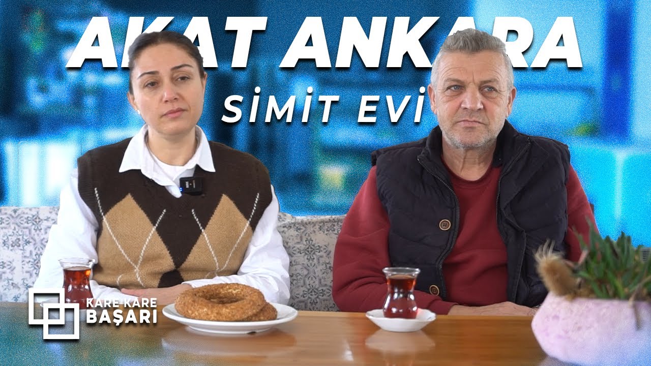 Kare Kare Başarı | Akat Ankara Simit Evi