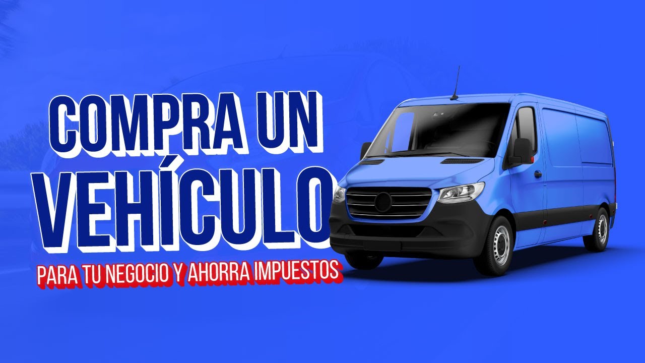 &iquest;C&oacute;mo aprovechar al m&aacute;ximo las deducciones fiscales para tu vehiculo? - Secci&oacute;n 179 para vehiculos
