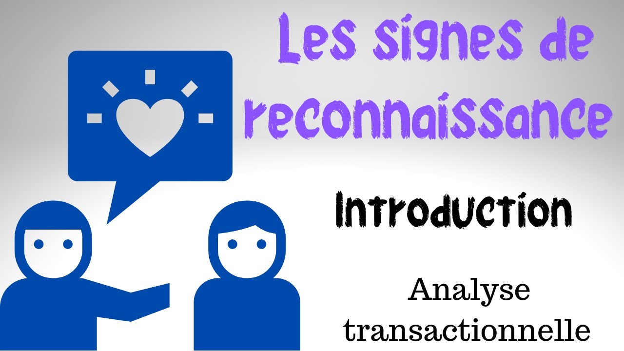 LES SIGNES DE RECONNAISSANCE - N&deg;1 - INTRODUCTION