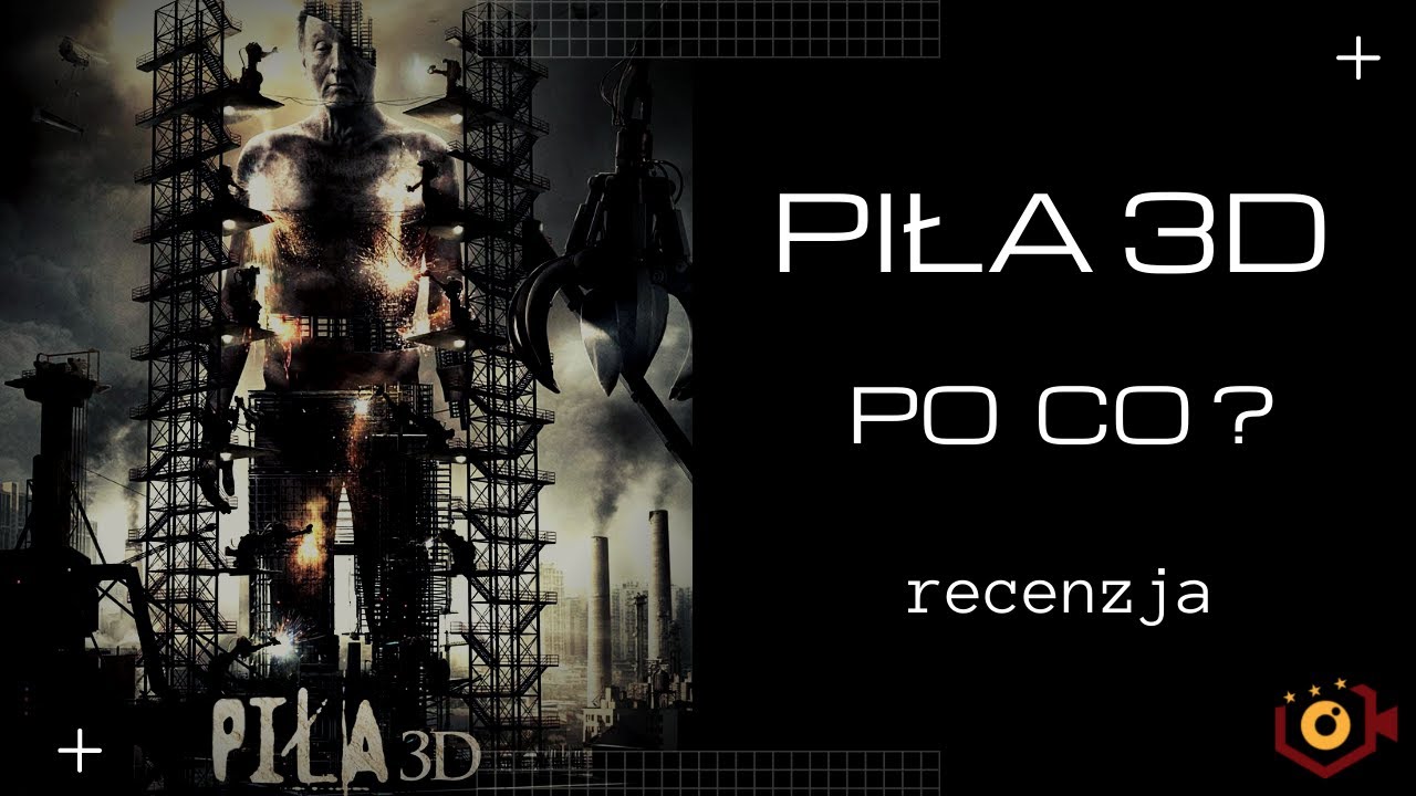 Piła 3D - Czy ten film ma sens? | KULTOWE HORRORY